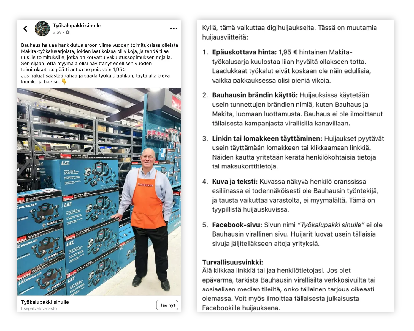 Mies oranssissa esiliinassa seisoo rautakaupan hyllyn edessä Makita-laatikoiden kanssa. Teksti varoittaa huijauksista ja epäilyttävistä hinnoista.